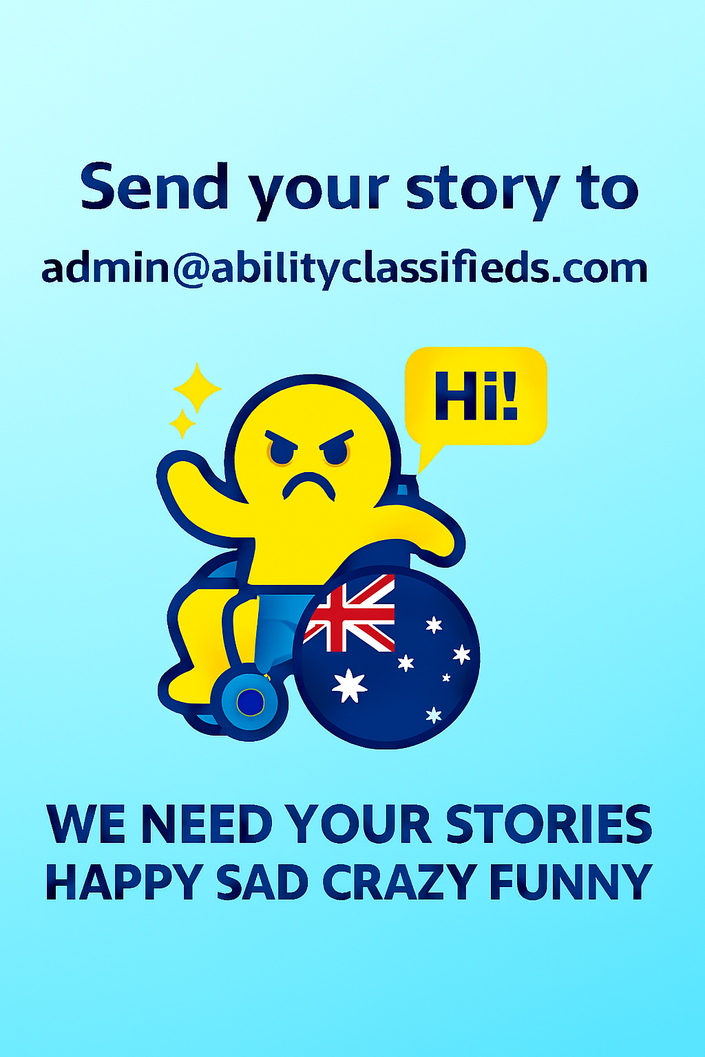 Like to have your say or share your experience on www.abilityclassifieds.com send us your Blog